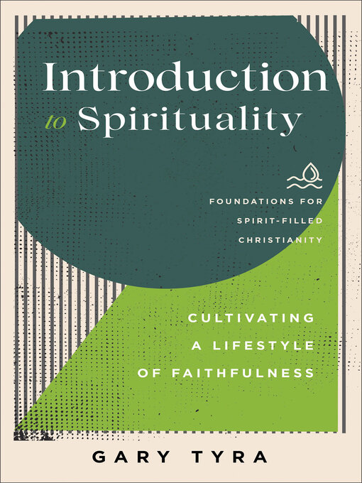 Title details for Introduction to Spirituality by Gary Tyra - Available